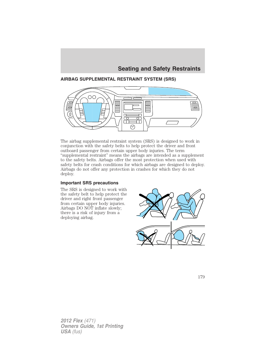 Airbag supplemental restraint system (srs), Important srs precautions, Airbags | Seating and safety restraints | FORD 2012 Flex v.1 User Manual | Page 179 / 405