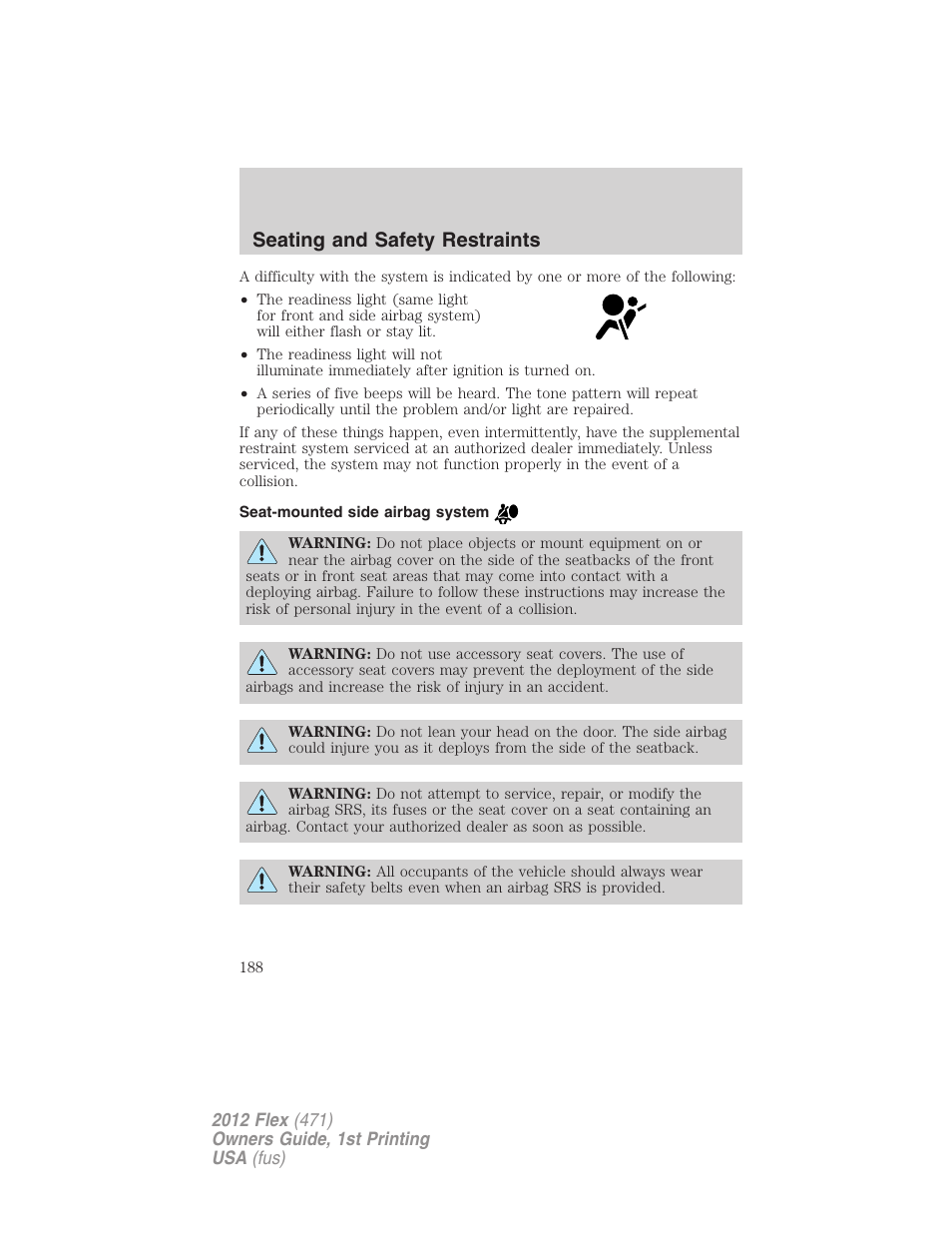 Seat-mounted side airbag system, Seating and safety restraints | FORD 2012 Flex v.1 User Manual | Page 188 / 405
