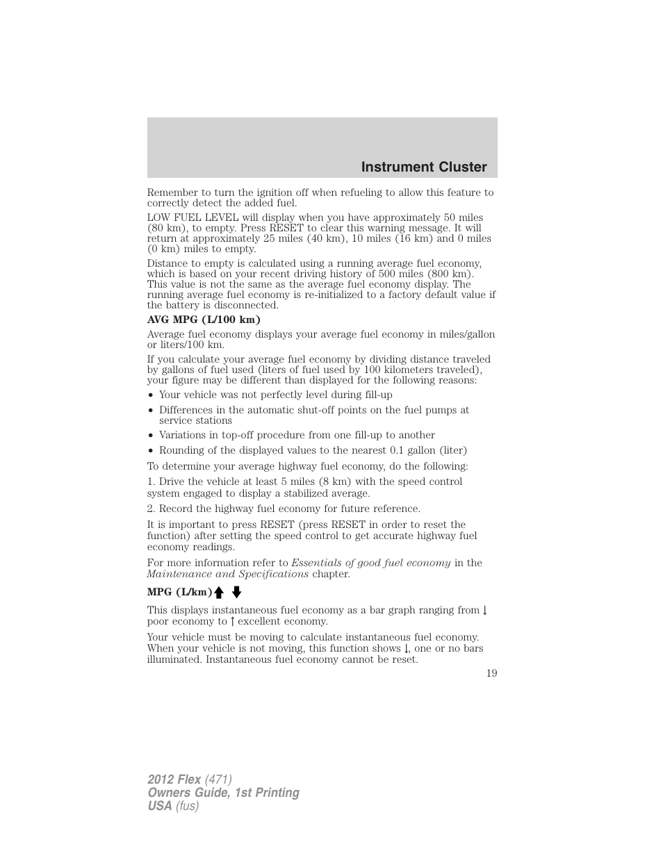 Instrument cluster | FORD 2012 Flex v.1 User Manual | Page 19 / 405