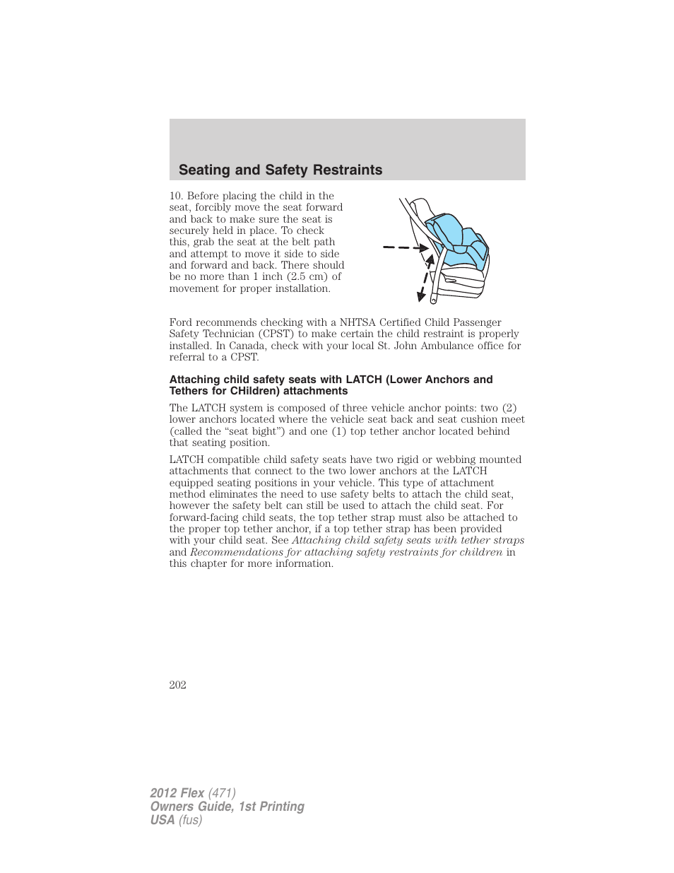 Seating and safety restraints | FORD 2012 Flex v.1 User Manual | Page 202 / 405