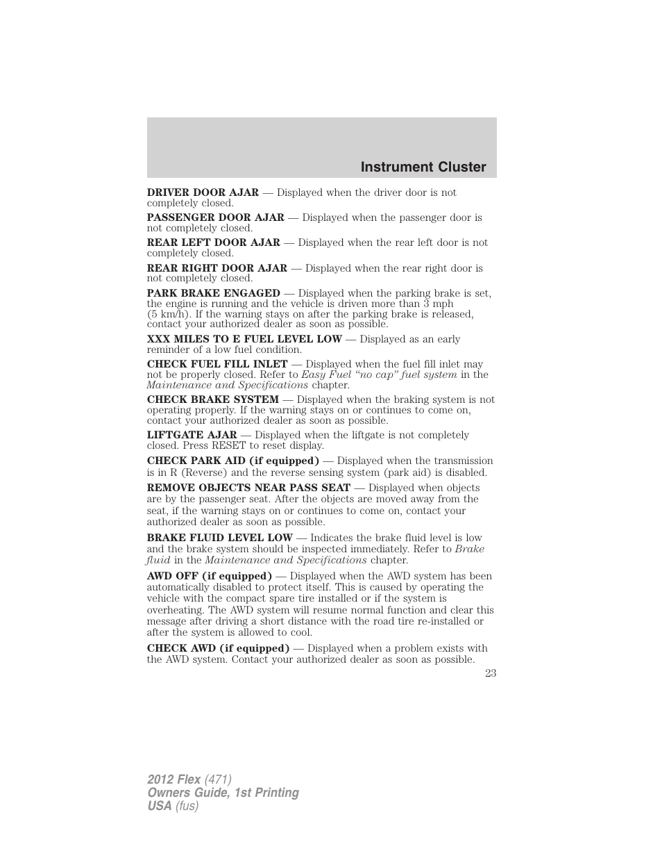 Instrument cluster | FORD 2012 Flex v.1 User Manual | Page 23 / 405