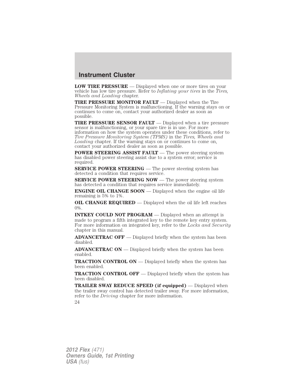Instrument cluster | FORD 2012 Flex v.1 User Manual | Page 24 / 405