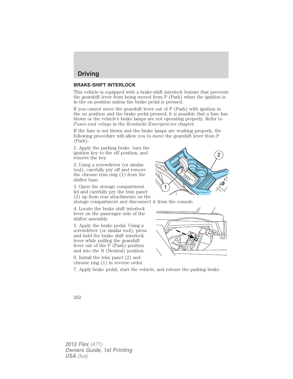 Brake-shift interlock, Driving | FORD 2012 Flex v.1 User Manual | Page 262 / 405