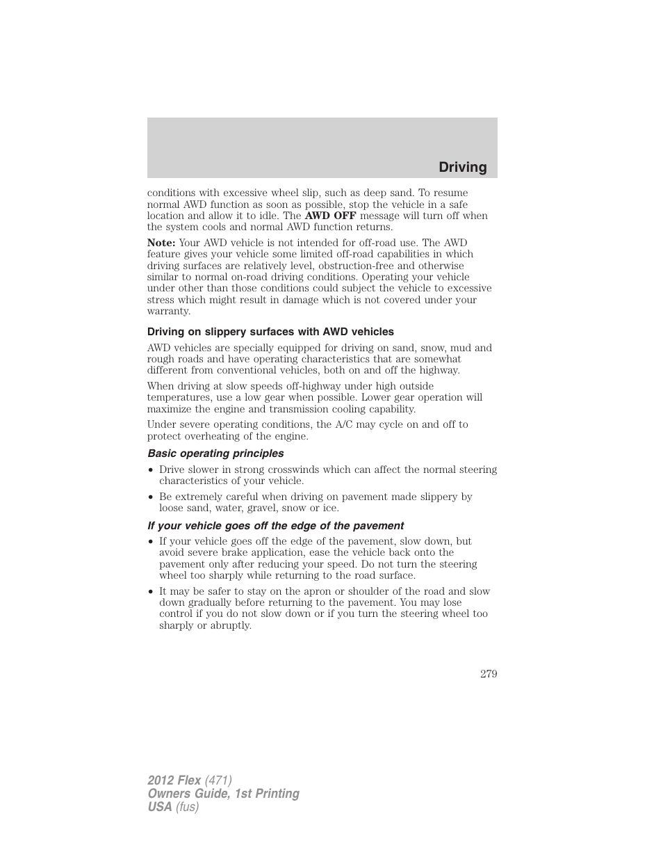 Driving on slippery surfaces with awd vehicles, Basic operating principles, If your vehicle goes off the edge of the pavement | Driving | FORD 2012 Flex v.1 User Manual | Page 279 / 405