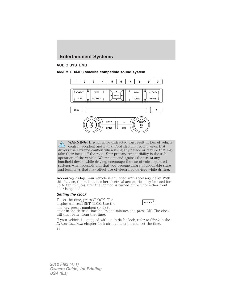 Entertainment systems, Audio systems, Am/fm cd/mp3 satellite compatible sound system | Setting the clock, Am/fm stereo with cd/mp3 | FORD 2012 Flex v.1 User Manual | Page 28 / 405
