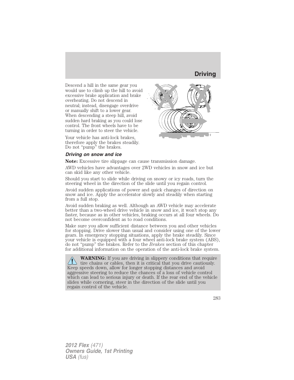 Driving on snow and ice, Driving | FORD 2012 Flex v.1 User Manual | Page 283 / 405