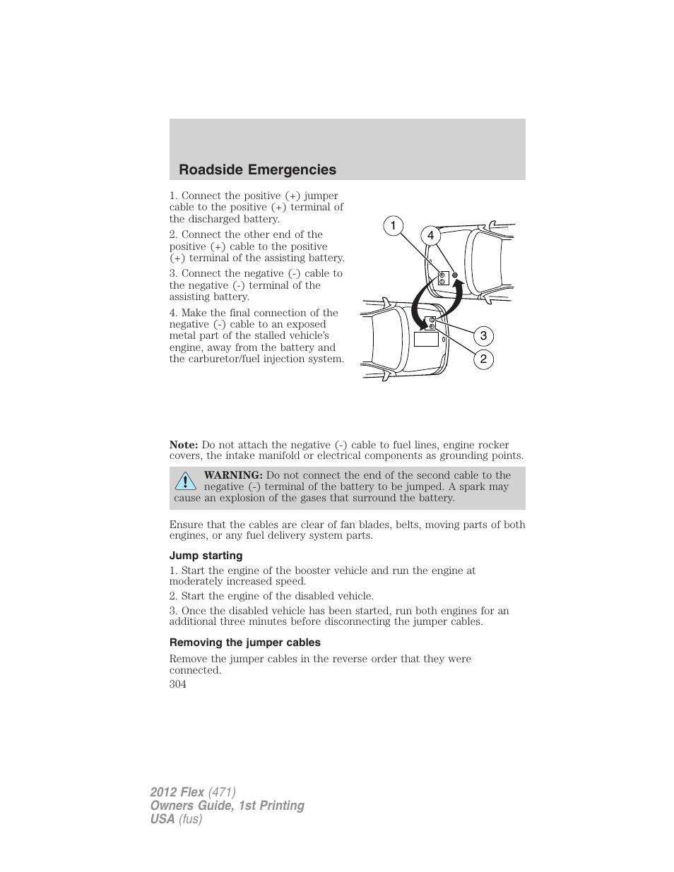 Jump starting, Removing the jumper cables, Roadside emergencies | FORD 2012 Flex v.1 User Manual | Page 304 / 405