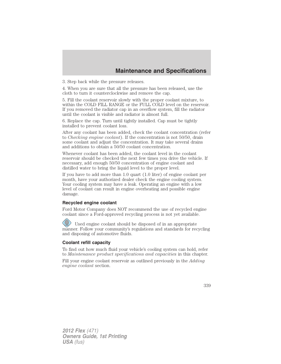 Recycled engine coolant, Coolant refill capacity, Maintenance and specifications | FORD 2012 Flex v.1 User Manual | Page 339 / 405