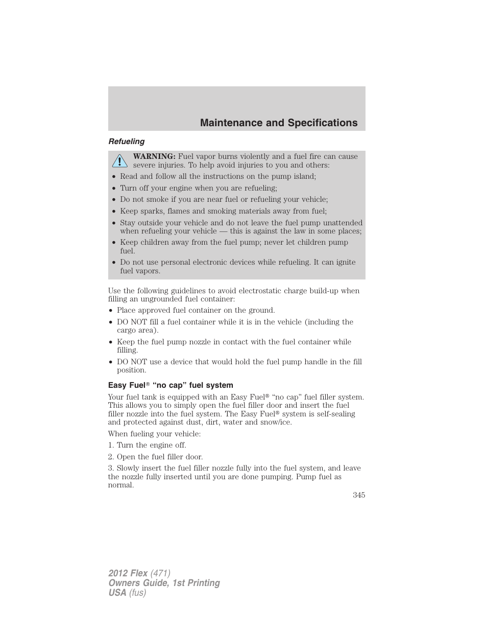 Refueling, Easy fuel “no cap” fuel system, Maintenance and specifications | FORD 2012 Flex v.1 User Manual | Page 345 / 405