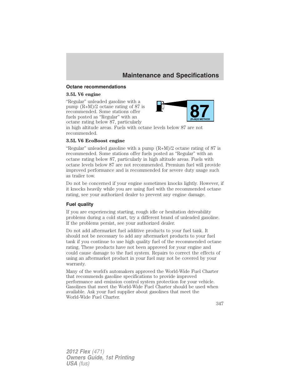 Octane recommendations, Fuel quality | FORD 2012 Flex v.1 User Manual | Page 347 / 405