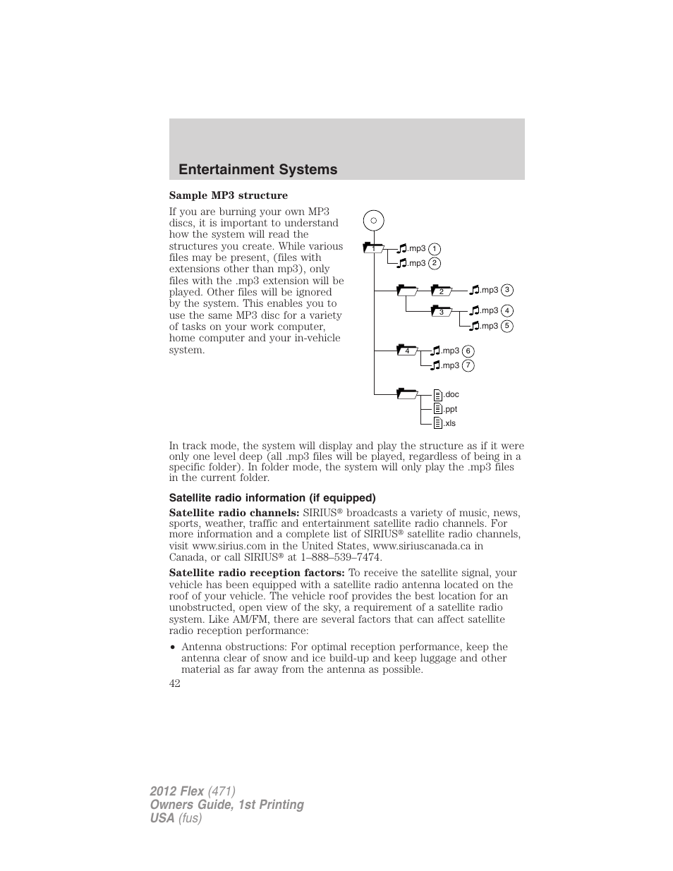 Satellite radio information (if equipped), Satellite radio information, Entertainment systems | FORD 2012 Flex v.1 User Manual | Page 42 / 405