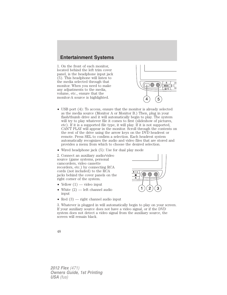 Entertainment systems | FORD 2012 Flex v.1 User Manual | Page 48 / 405