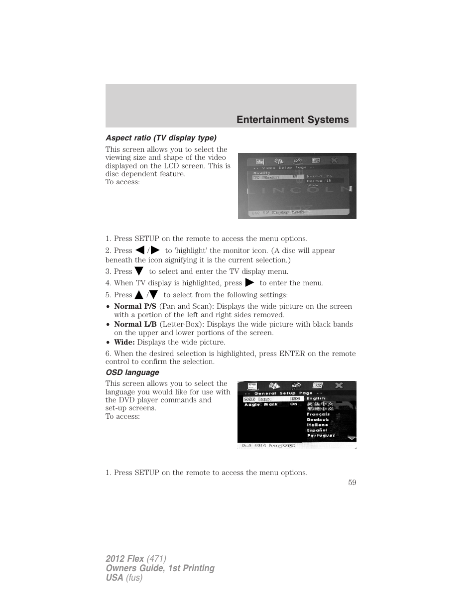 Aspect ratio (tv display type), Osd language, Entertainment systems | FORD 2012 Flex v.1 User Manual | Page 59 / 405