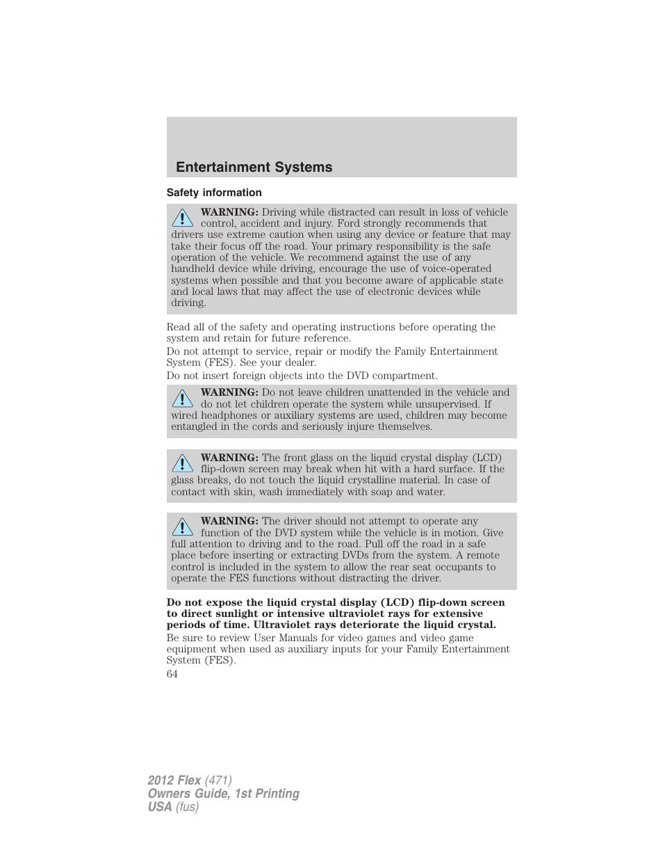 Safety information, Entertainment systems | FORD 2012 Flex v.1 User Manual | Page 64 / 405