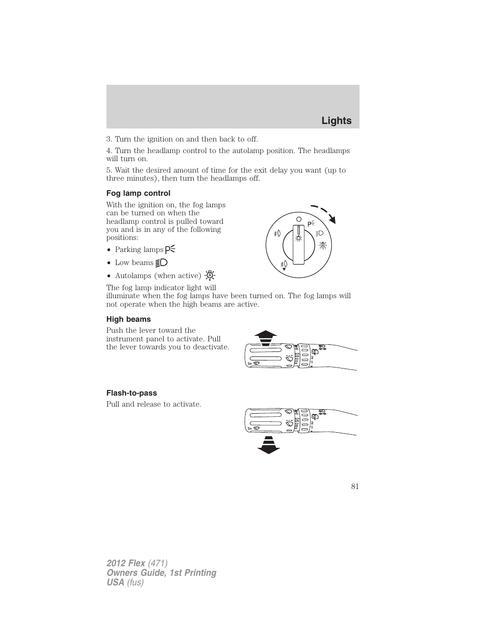 Fog lamp control, High beams, Flash-to-pass | Lights | FORD 2012 Flex v.1 User Manual | Page 81 / 405