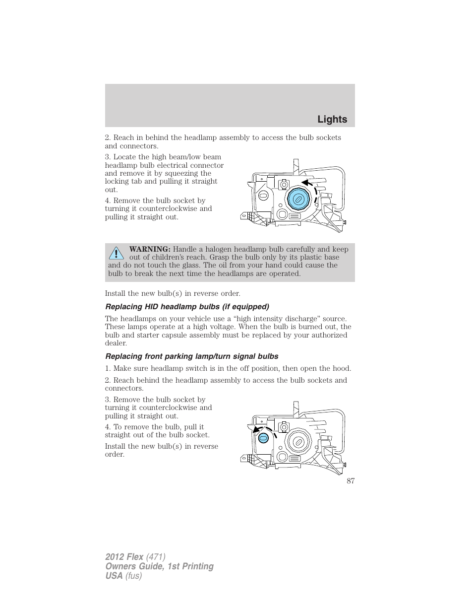 Replacing hid headlamp bulbs (if equipped), Replacing front parking lamp/turn signal bulbs, Lights | FORD 2012 Flex v.1 User Manual | Page 87 / 405