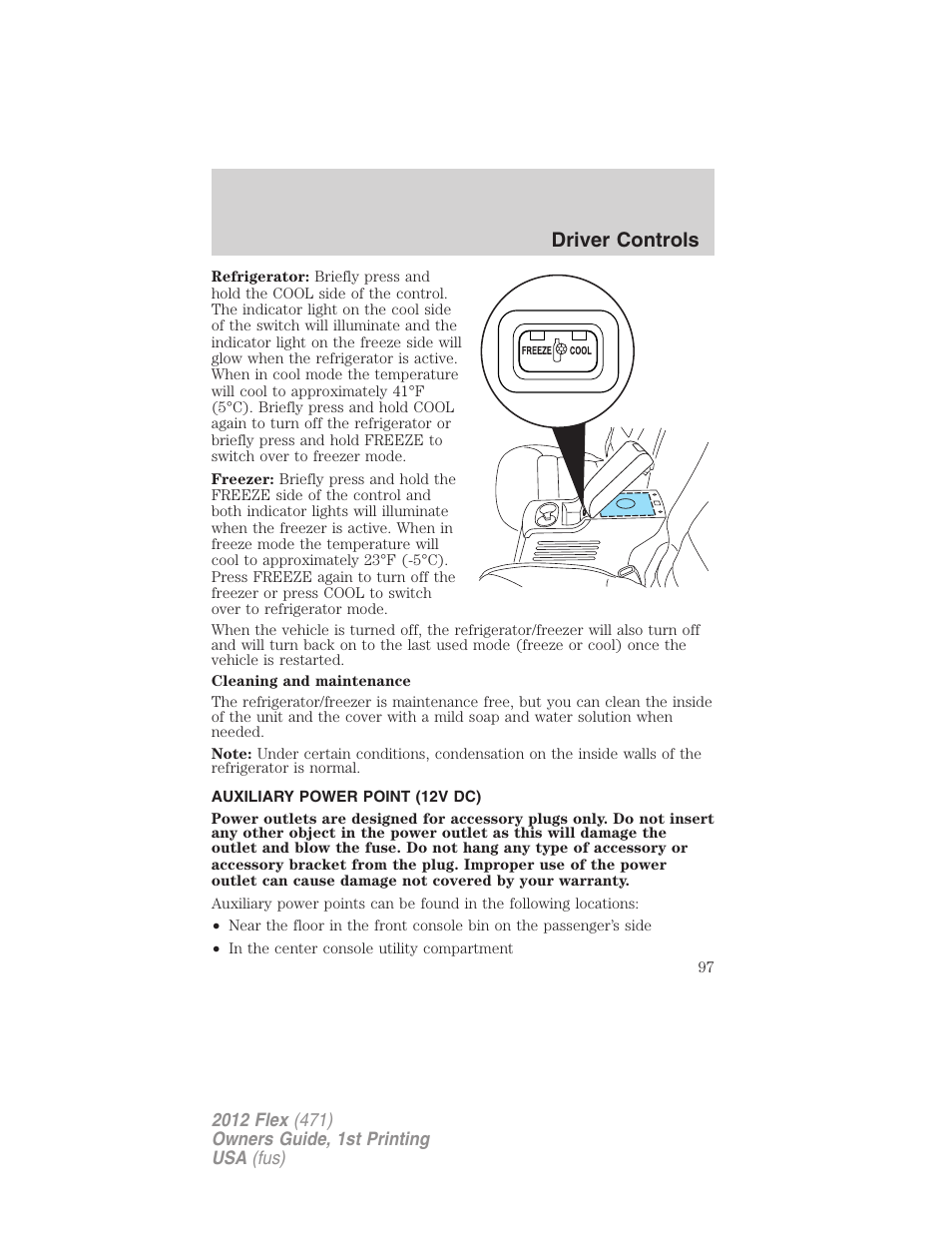 Auxiliary power point (12v dc), Driver controls | FORD 2012 Flex v.1 User Manual | Page 97 / 405