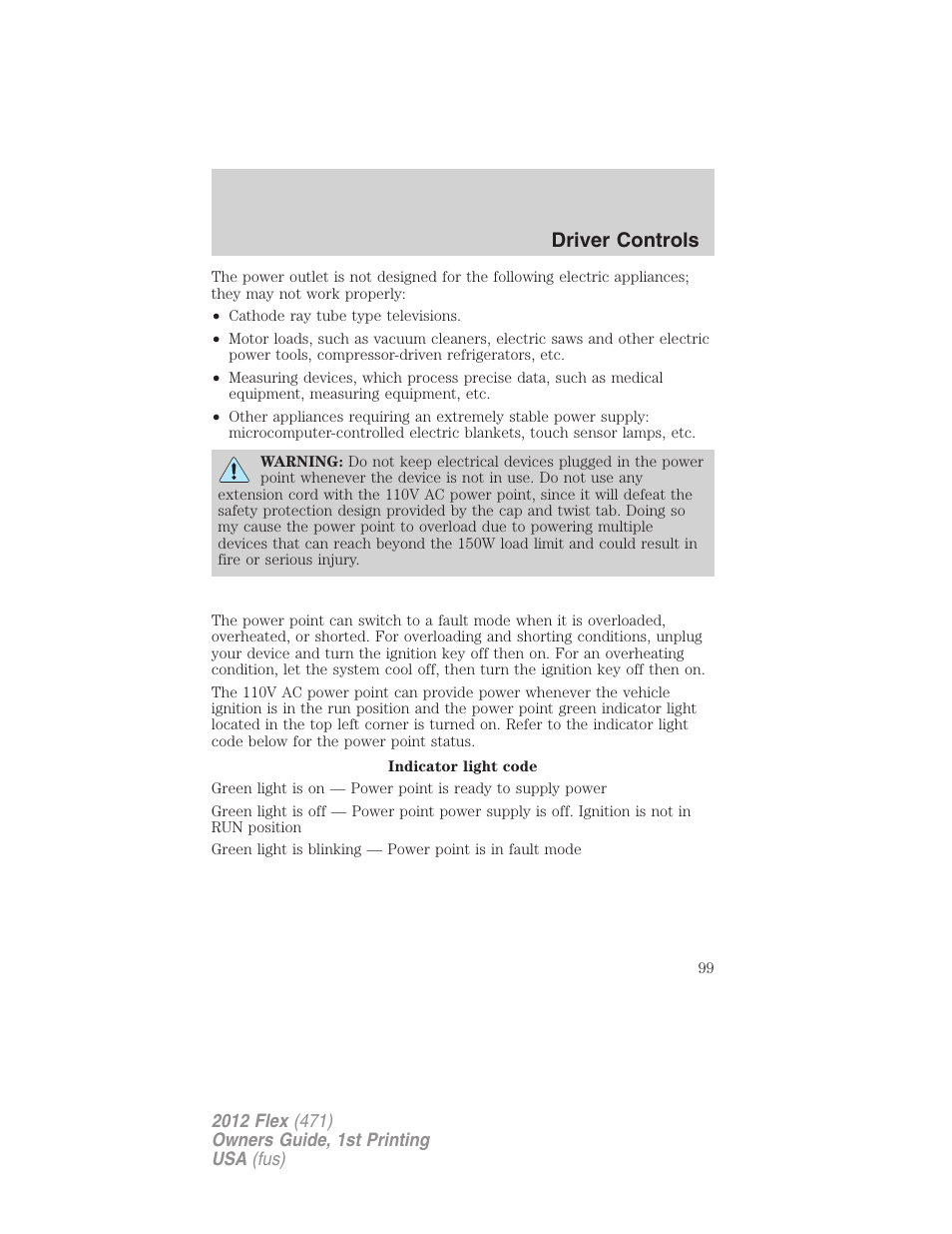 Driver controls | FORD 2012 Flex v.1 User Manual | Page 99 / 405