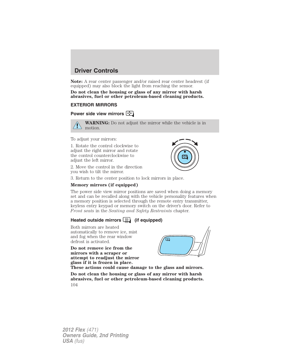 Exterior mirrors, Power side view mirrors, Heated outside mirrors (if equipped) | Driver controls | FORD 2012 Flex v.2 User Manual | Page 105 / 407