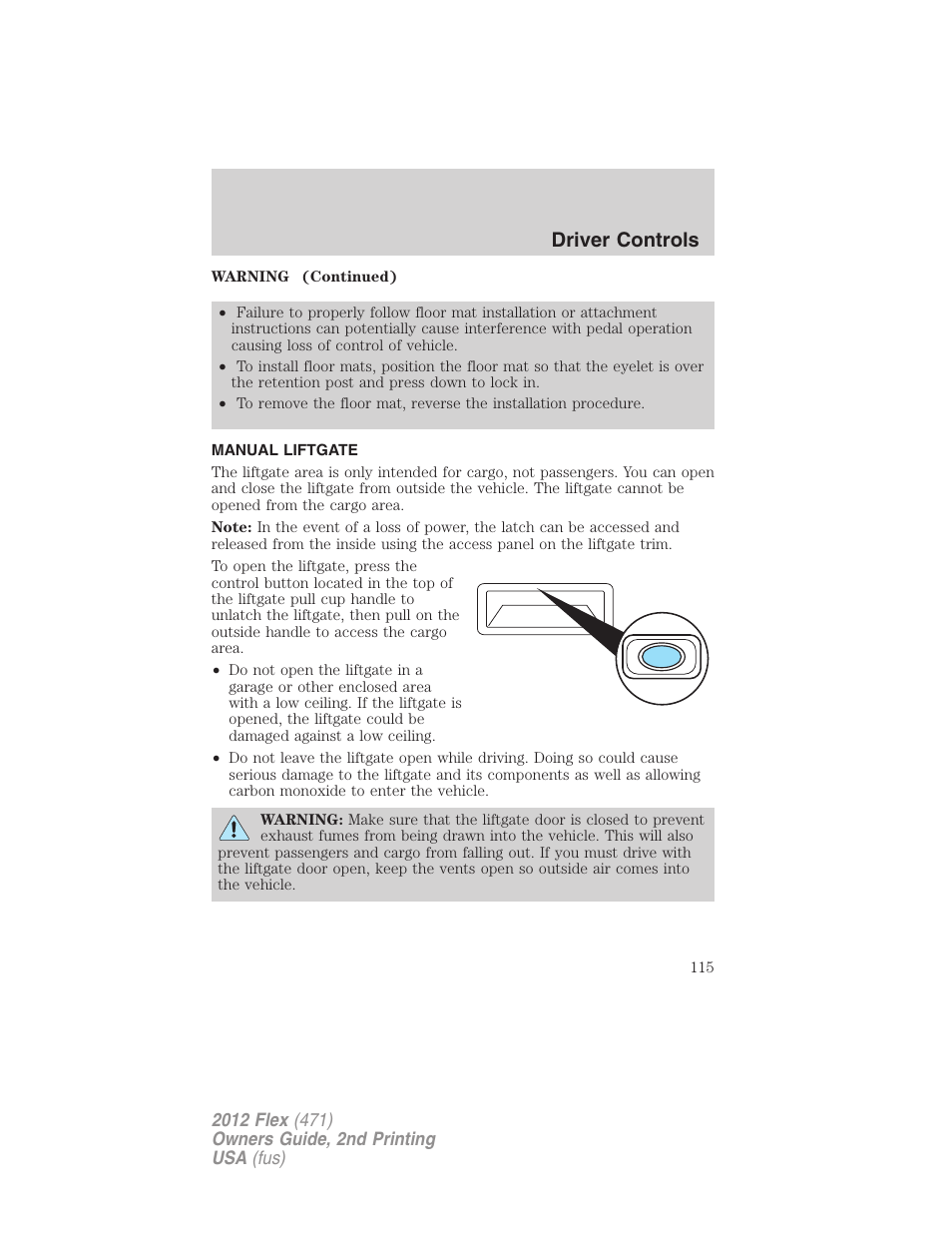 Manual liftgate, Driver controls | FORD 2012 Flex v.2 User Manual | Page 116 / 407