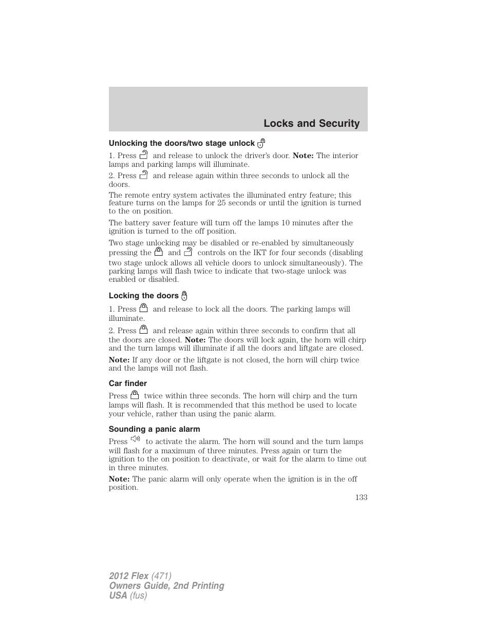 Unlocking the doors/two stage unlock, Locking the doors, Car finder | Sounding a panic alarm, Locks and security | FORD 2012 Flex v.2 User Manual | Page 134 / 407