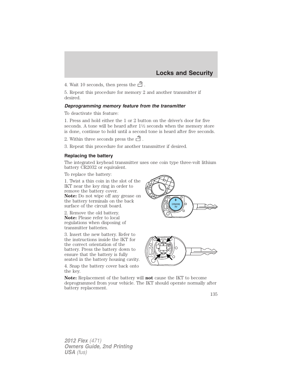 Deprogramming memory feature from the transmitter, Replacing the battery, Locks and security | FORD 2012 Flex v.2 User Manual | Page 136 / 407