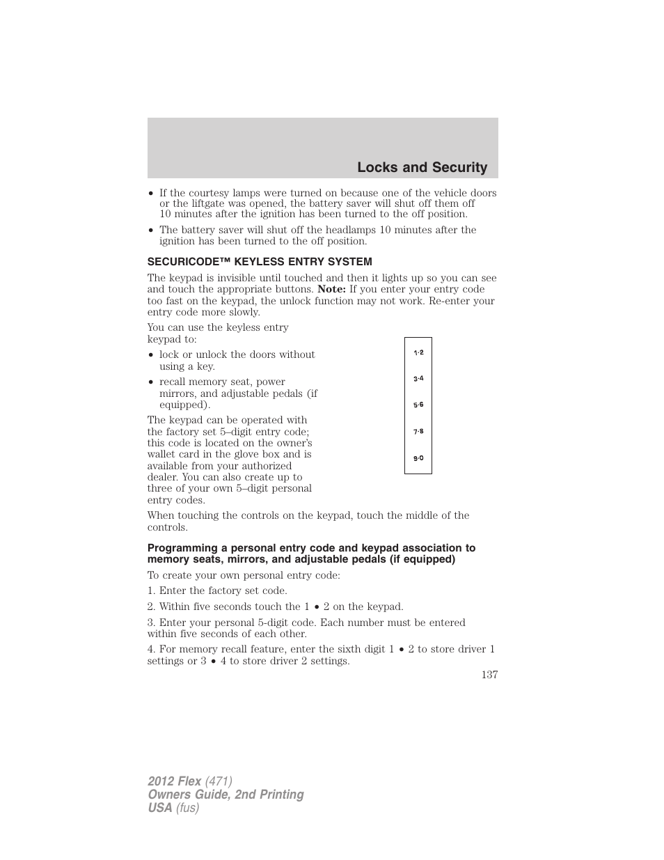 Securicode™ keyless entry system, Locks and security | FORD 2012 Flex v.2 User Manual | Page 138 / 407