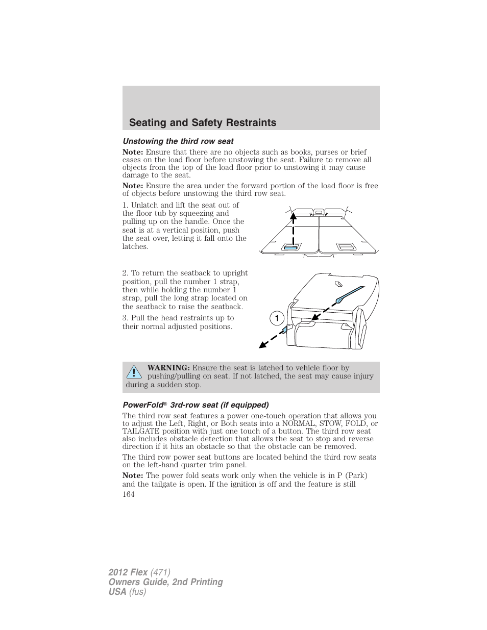 Unstowing the third row seat, Powerfold? 3rd-row seat (if equipped), Seating and safety restraints | FORD 2012 Flex v.2 User Manual | Page 165 / 407