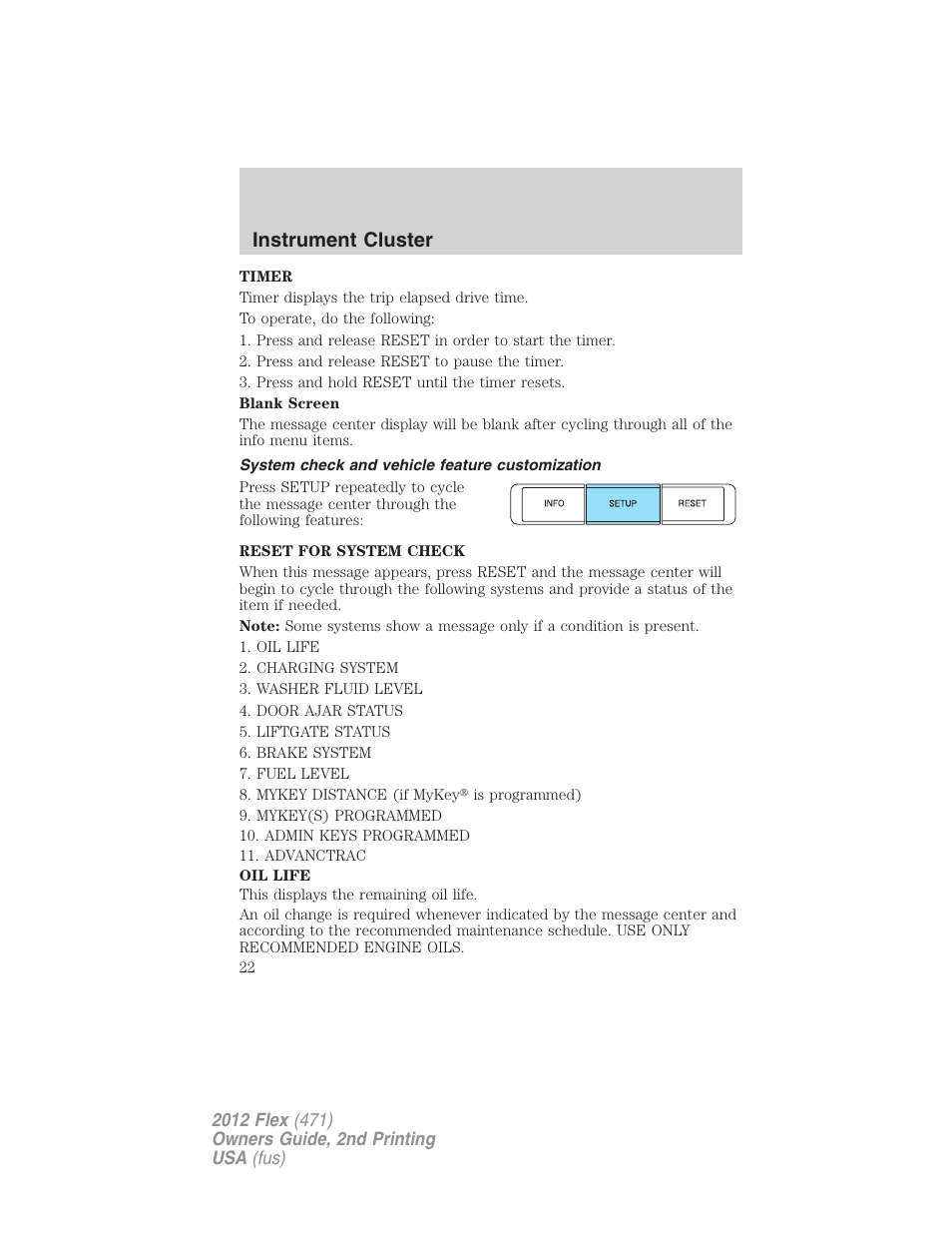 System check and vehicle feature customization, Instrument cluster | FORD 2012 Flex v.2 User Manual | Page 23 / 407