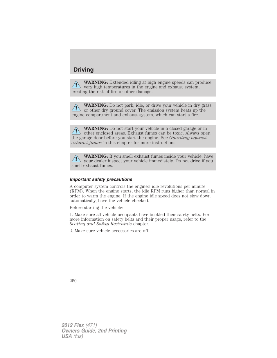 Important safety precautions, Driving | FORD 2012 Flex v.2 User Manual | Page 251 / 407