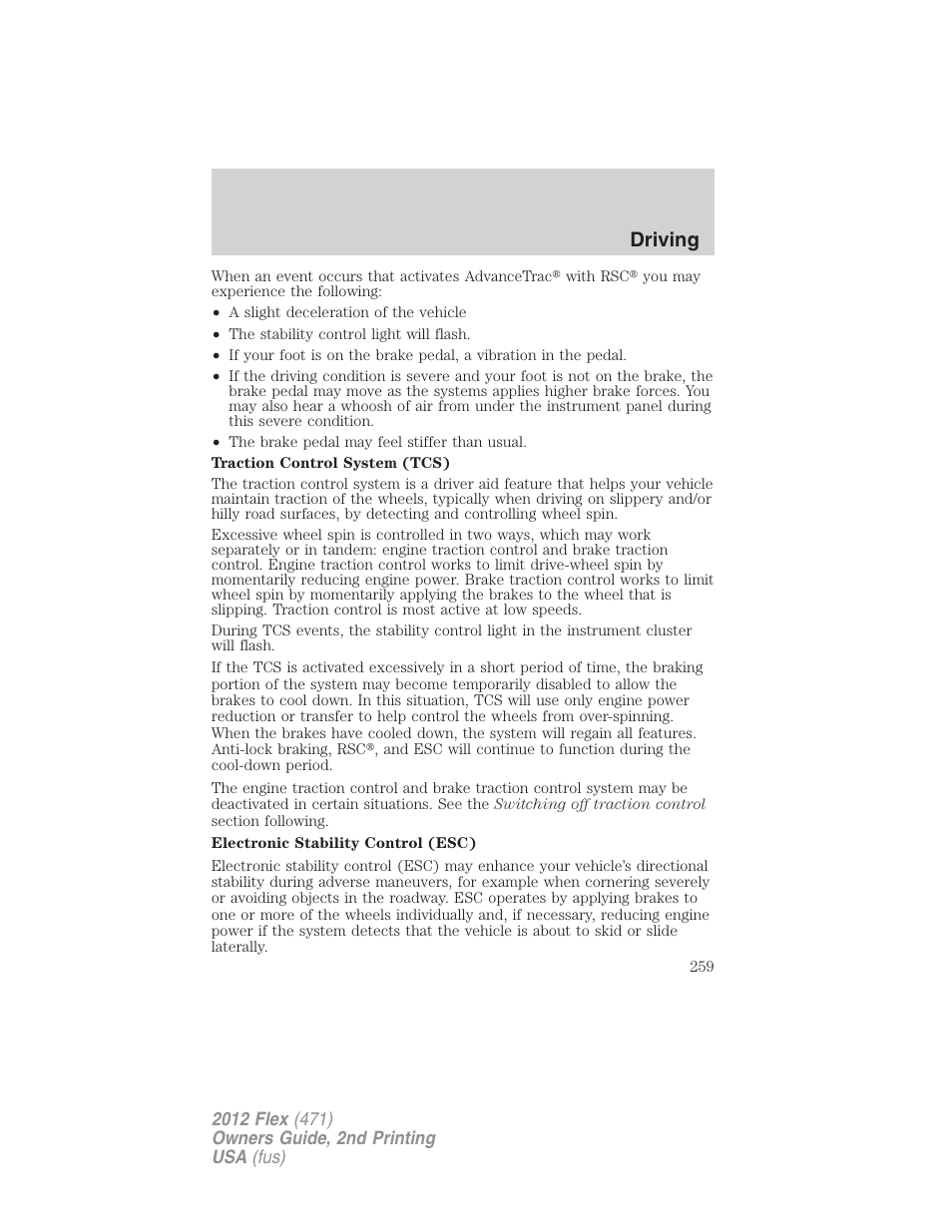 Driving | FORD 2012 Flex v.2 User Manual | Page 260 / 407