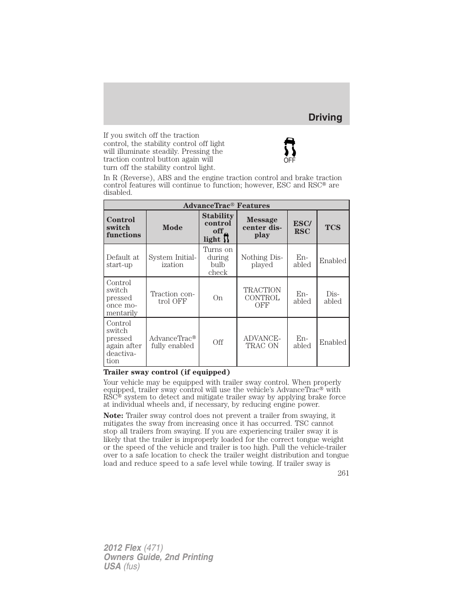 Driving | FORD 2012 Flex v.2 User Manual | Page 262 / 407