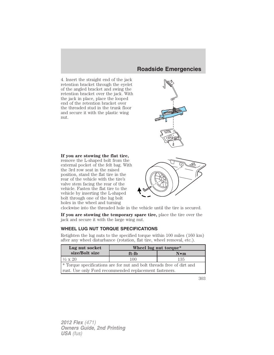 Wheel lug nut torque specifications, Wheel lug nut torque, Roadside emergencies | FORD 2012 Flex v.2 User Manual | Page 304 / 407