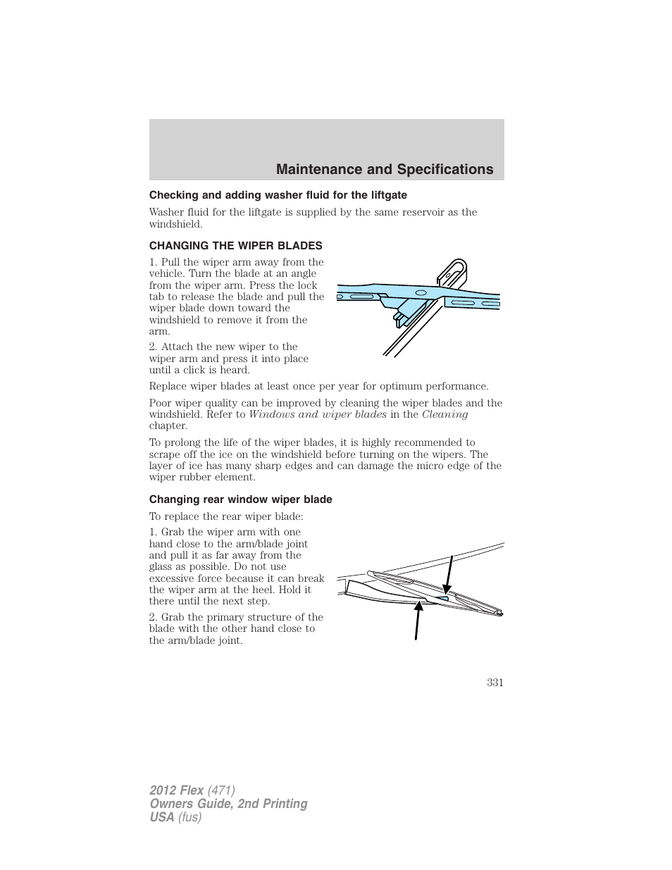 Checking and adding washer fluid for the liftgate, Changing the wiper blades, Changing rear window wiper blade | Maintenance and specifications | FORD 2012 Flex v.2 User Manual | Page 332 / 407