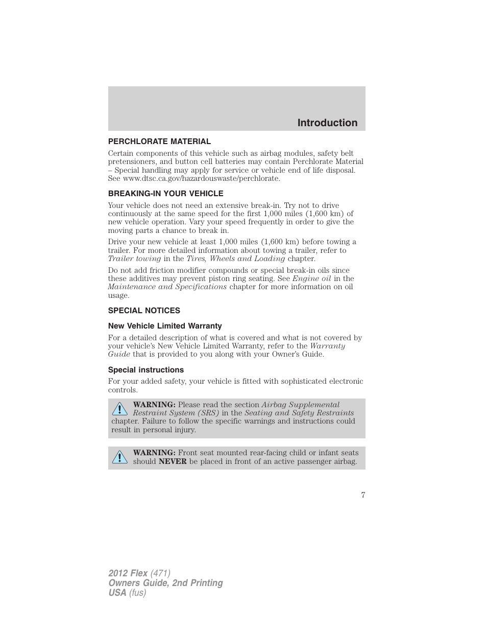 Perchlorate material, Breaking-in your vehicle, Special notices | New vehicle limited warranty, Special instructions, Introduction | FORD 2012 Flex v.2 User Manual | Page 8 / 407