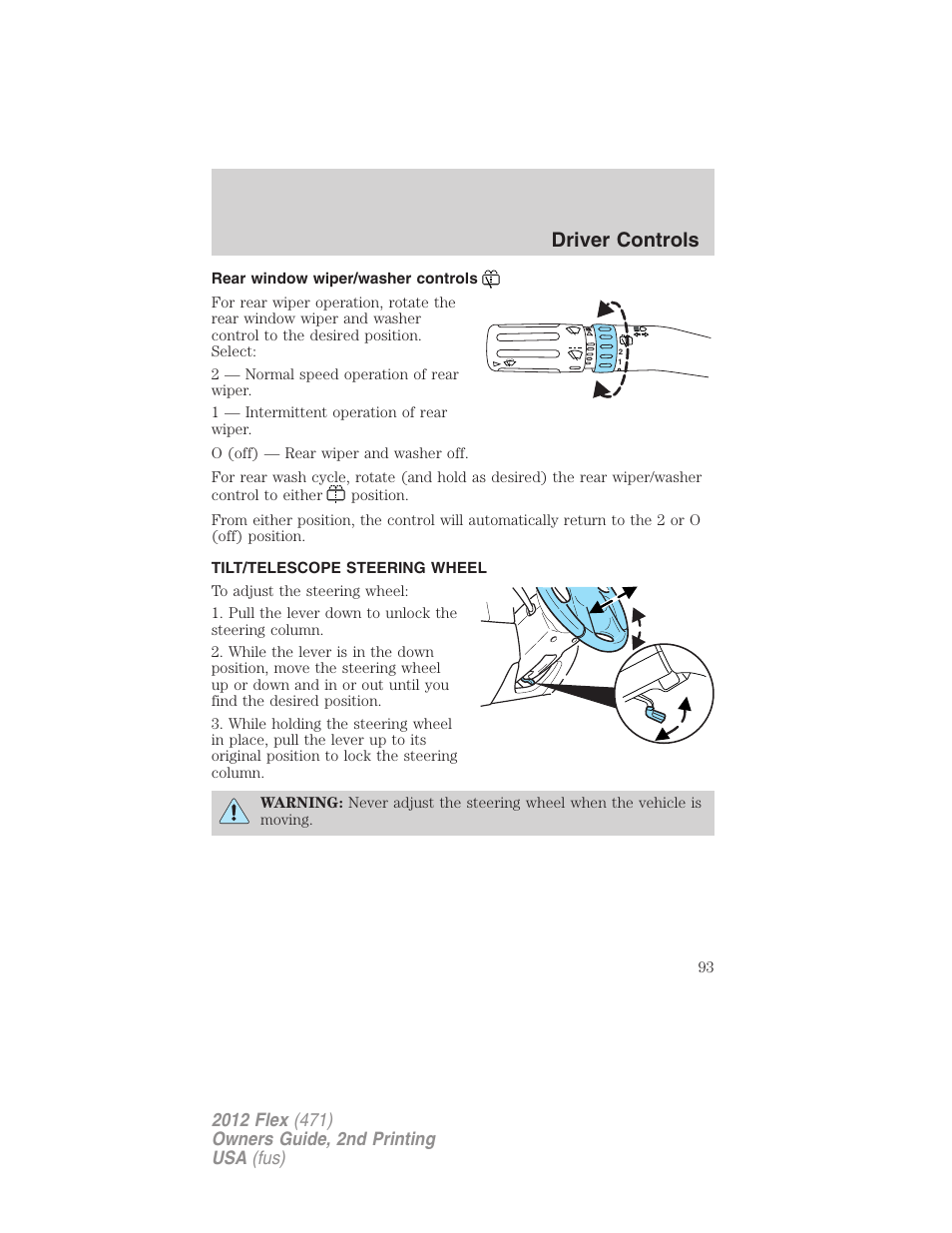 Rear window wiper/washer controls, Tilt/telescope steering wheel, Steering wheel adjustment | Driver controls | FORD 2012 Flex v.2 User Manual | Page 94 / 407