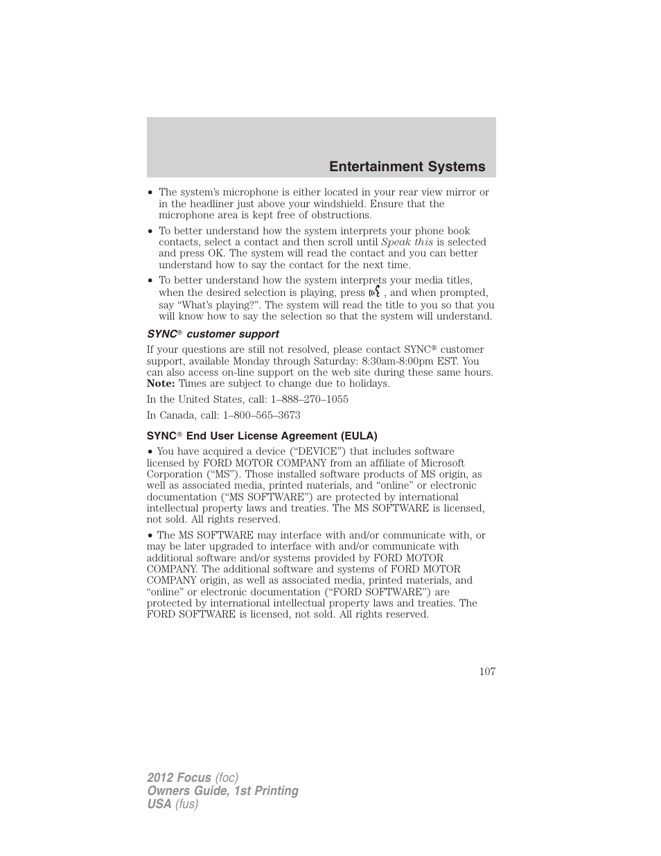 Sync customer support, Sync end user license agreement (eula), Entertainment systems | FORD 2012 Focus v.1 User Manual | Page 107 / 406