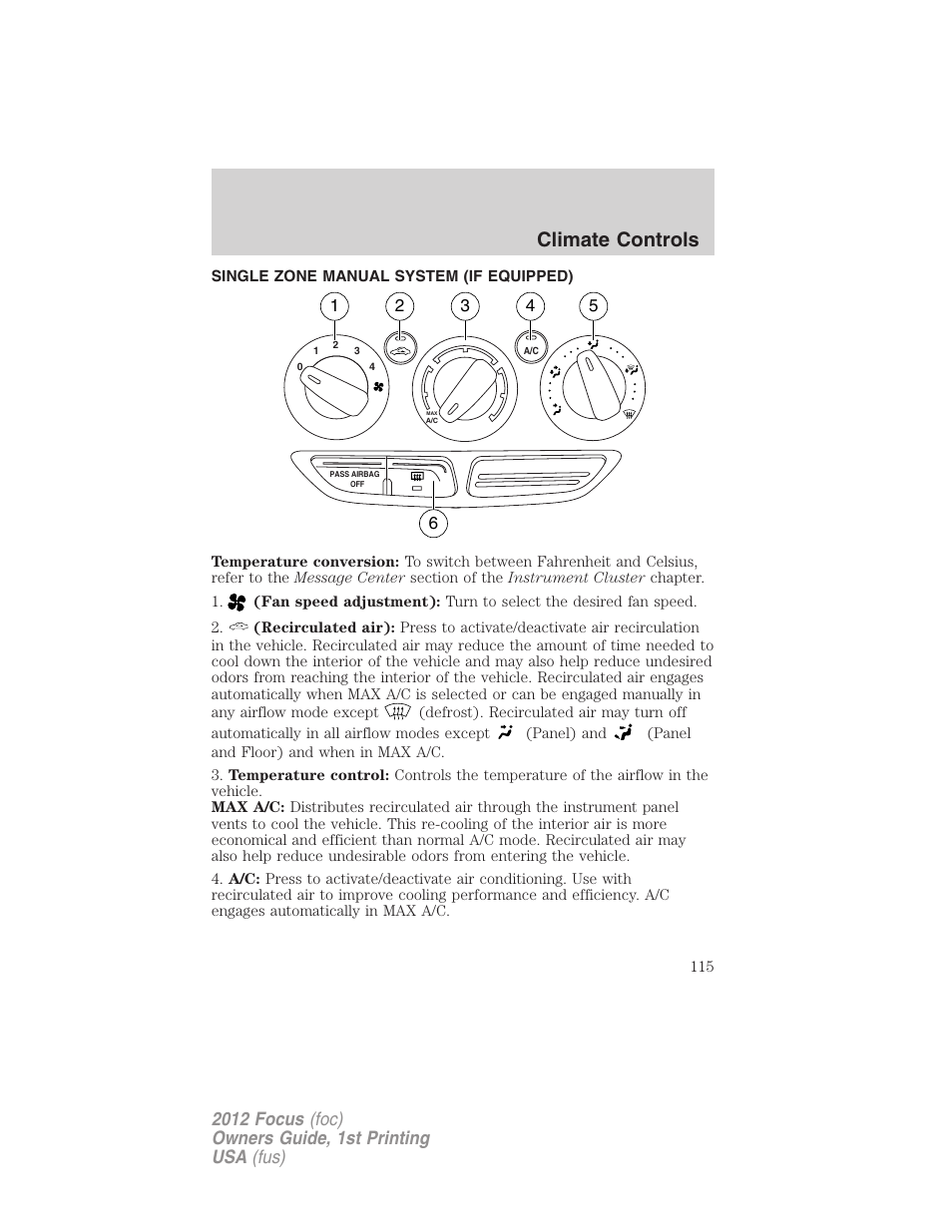 Climate controls, Single zone manual system (if equipped), Manual heating and air conditioning | FORD 2012 Focus v.1 User Manual | Page 115 / 406