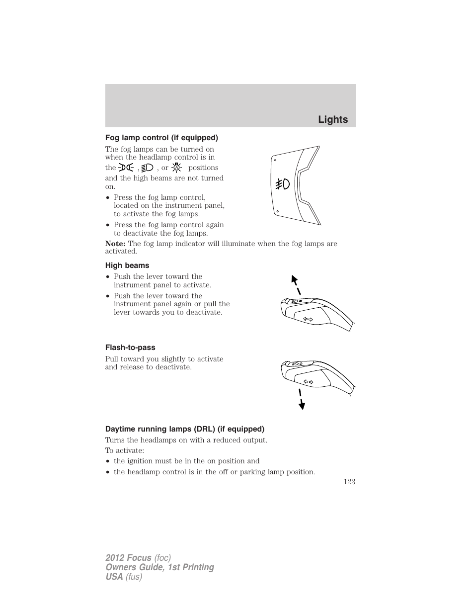 Fog lamp control (if equipped), High beams, Flash-to-pass | Daytime running lamps (drl) (if equipped), Lights | FORD 2012 Focus v.1 User Manual | Page 123 / 406