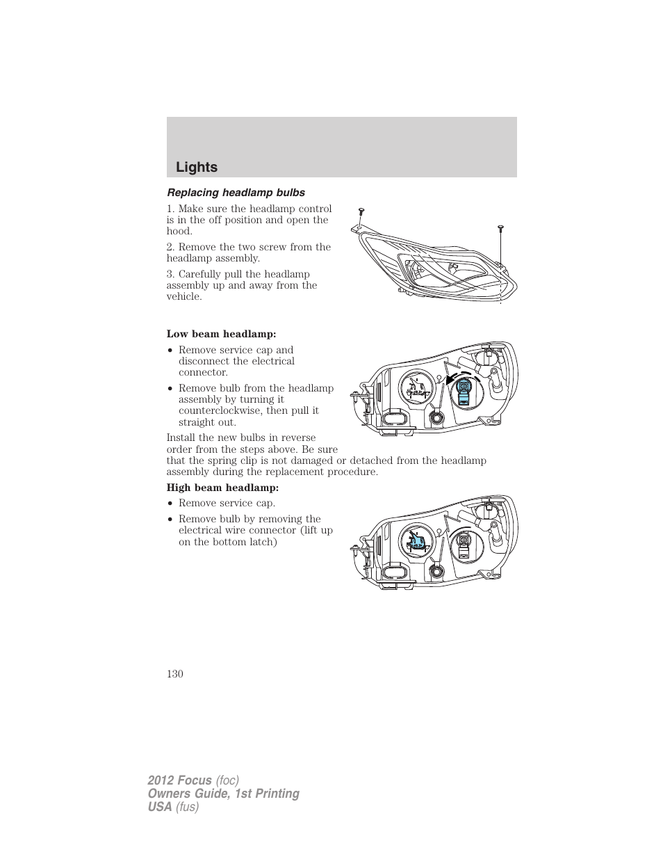 Replacing headlamp bulbs, Lights | FORD 2012 Focus v.1 User Manual | Page 130 / 406