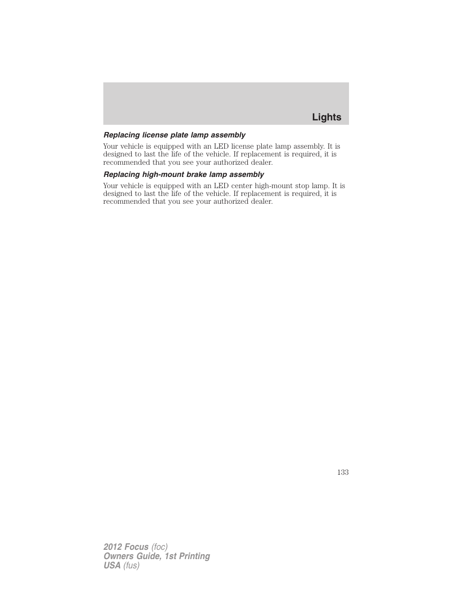 Replacing license plate lamp assembly, Replacing high-mount brake lamp assembly, Lights | FORD 2012 Focus v.1 User Manual | Page 133 / 406