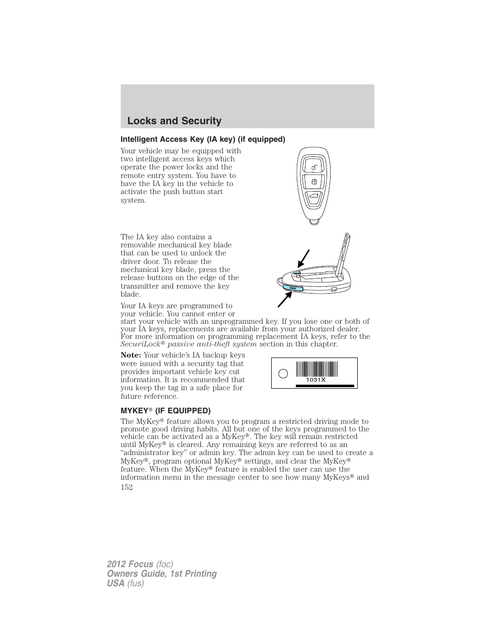 Intelligent access key (ia key) (if equipped), Mykey (if equipped), Locks and security | FORD 2012 Focus v.1 User Manual | Page 152 / 406