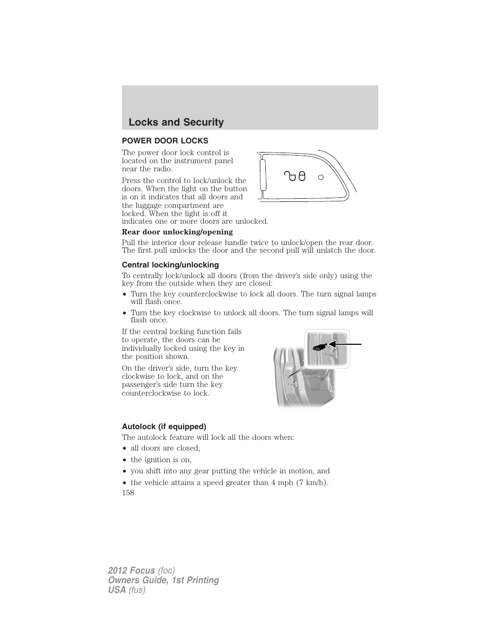 Power door locks, Central locking/unlocking, Autolock (if equipped) | Locks, Locks and security | FORD 2012 Focus v.1 User Manual | Page 158 / 406