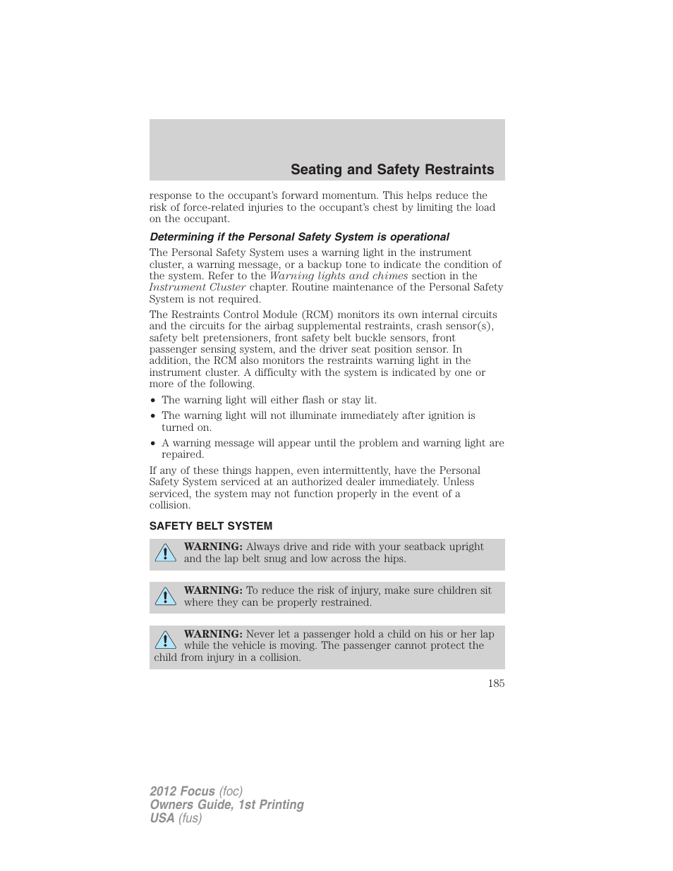 Safety belt system, Seating and safety restraints | FORD 2012 Focus v.1 User Manual | Page 185 / 406