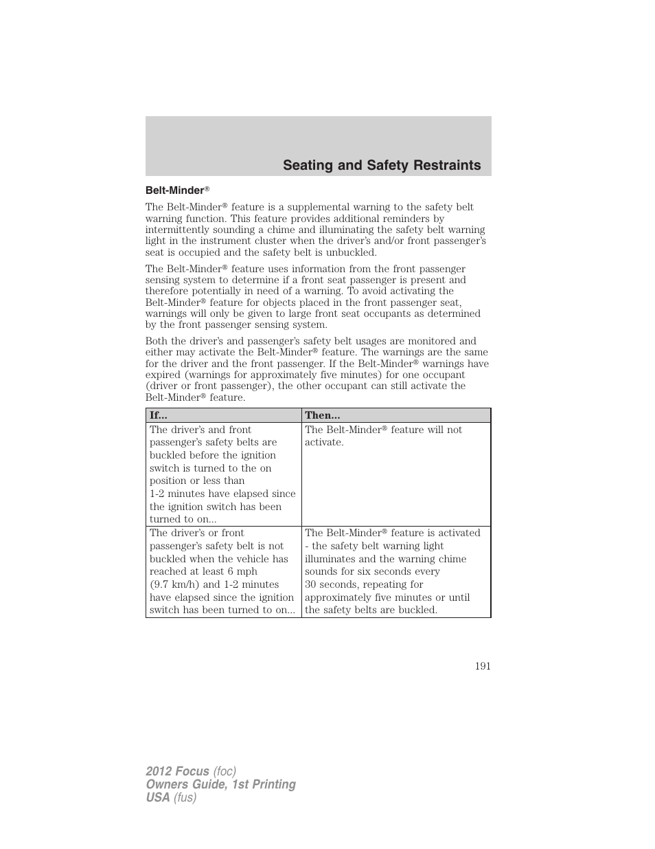 Belt-minder, Seating and safety restraints | FORD 2012 Focus v.1 User Manual | Page 191 / 406
