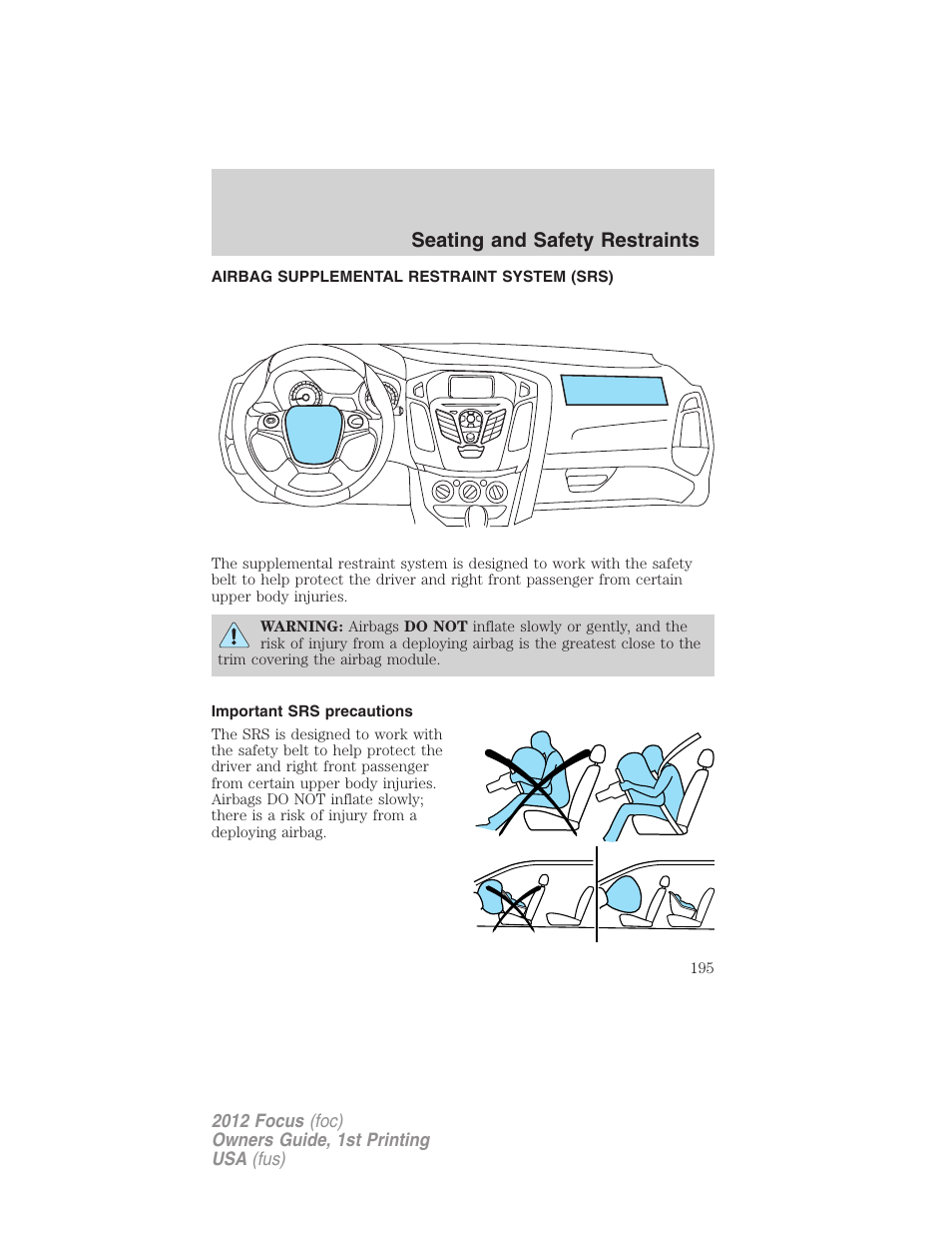 Airbag supplemental restraint system (srs), Important srs precautions, Airbags | Seating and safety restraints | FORD 2012 Focus v.1 User Manual | Page 195 / 406