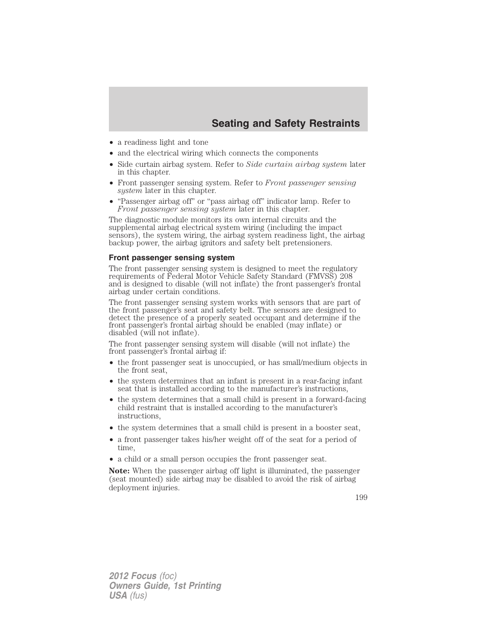 Front passenger sensing system, Seating and safety restraints | FORD 2012 Focus v.1 User Manual | Page 199 / 406
