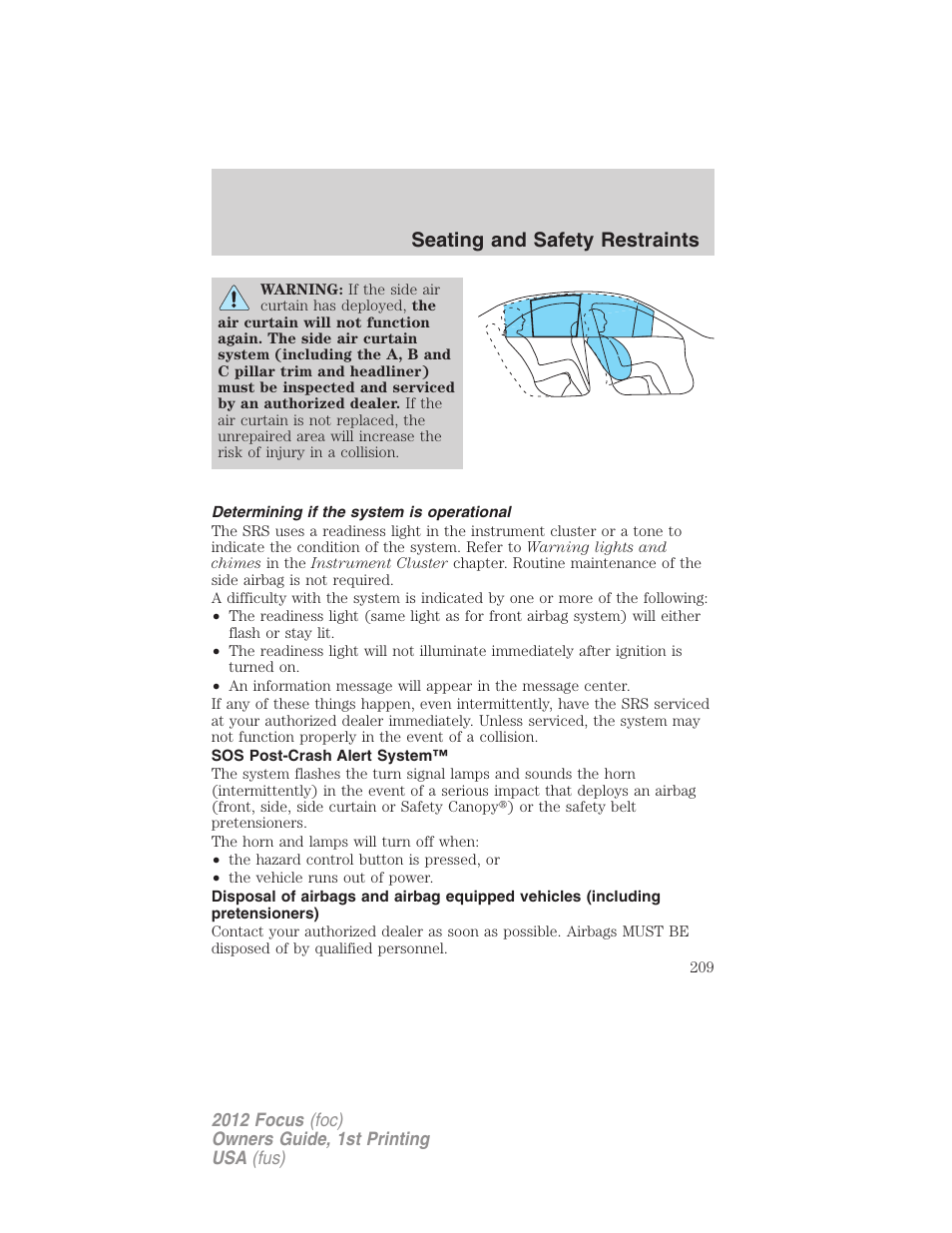 Determining if the system is operational, Sos post-crash alert system, Seating and safety restraints | FORD 2012 Focus v.1 User Manual | Page 209 / 406