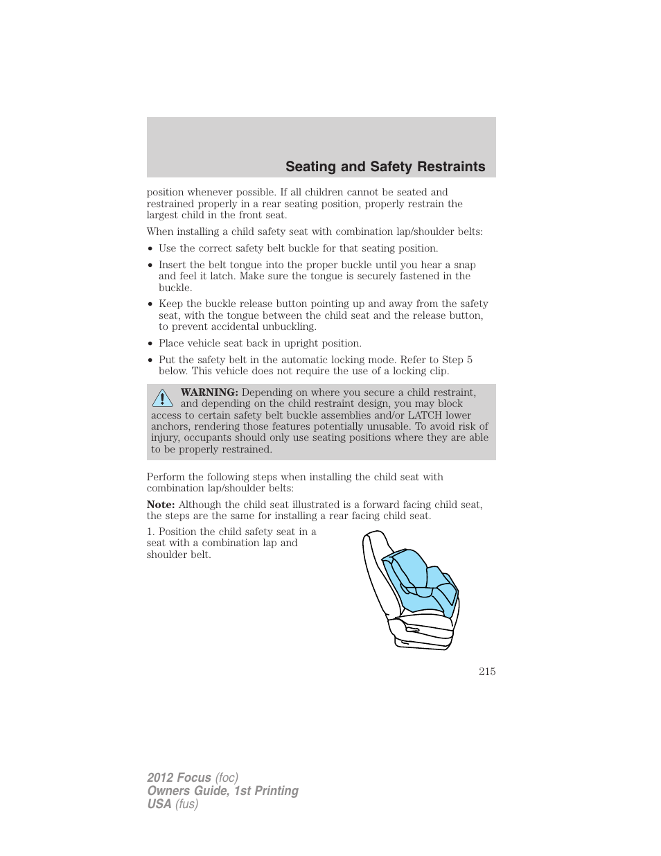 Seating and safety restraints | FORD 2012 Focus v.1 User Manual | Page 215 / 406