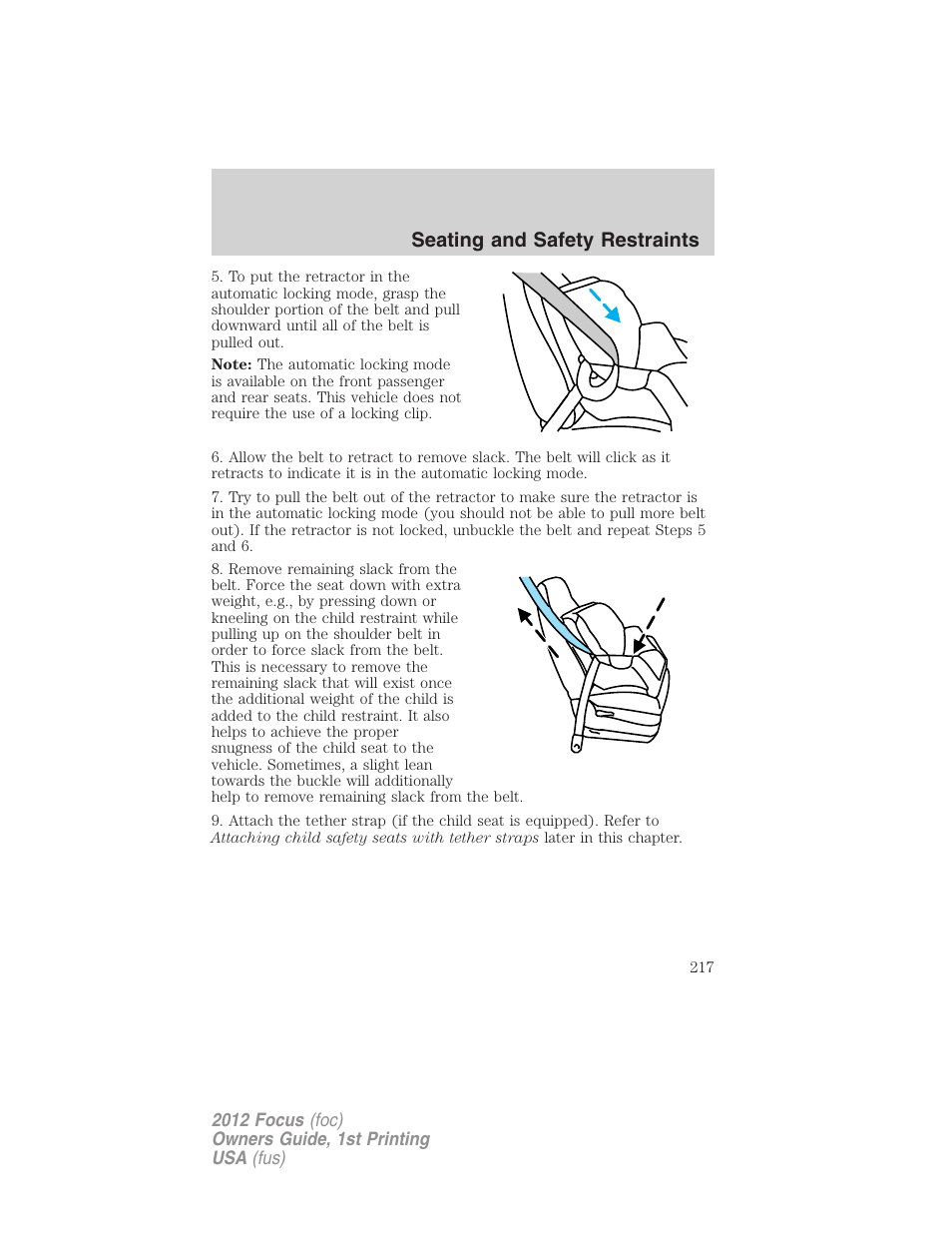 Seating and safety restraints | FORD 2012 Focus v.1 User Manual | Page 217 / 406